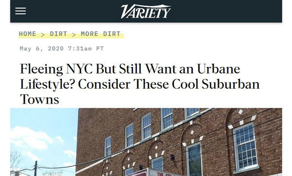 Variety | Fleeing NYC But Still Want an Urbane Lifestyle? Consider These Cool Suburban Towns